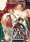 The Husky and His White Cat Shizun by Rou Bao Bu Chi Rou