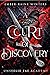 A Court of Discovery (Unseelie Fae Academy, #1)