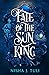 Fate of the Sun King (Artefacts of Ouranos, #3)