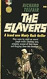 The Slavers