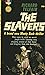 The Slavers