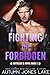 Fighting the Forbidden (Ruthless & Royal #1) by Autumn Jones Lake