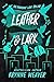 Leather & Lark (Ruinous Love, #2)