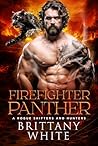 Firefighter Panther by Brittany White