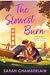 The Slowest Burn by Sarah  Chamberlain