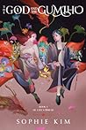 The God and the Gumiho (Fate's Thread, #1)