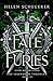 Fate & Furies by Helen Scheuerer