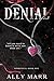 Denial (Kinkotica Book 1)