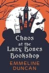 Chaos at the Lazy Bones Bookshop (Halloween Bookshop Mystery, #1)