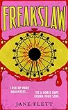 Freakslaw by Jane Flett