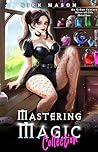 Mastering Magic C...