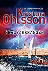 Frälsarkransen (Strindberg, #4)