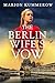 The Berlin Wife's Vow (German Wives #4)