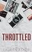 Throttled (Dirty Air, #1)