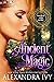 Ancient Magic (Magic for Hire, #2)