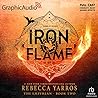 Iron Flame (Part 1 of 2) [Dramatized Adaptation] (The Empyrean, #2)