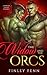 The Widow and the Orcs (Orc Sworn, #9)