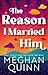 The Reason I Married Him (Almond Bay, #2)