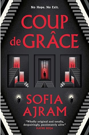 Coup de Grâce by Sofia Ajram