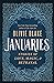 Januaries: Stories of Love, Magic & Betrayal