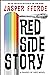 Red Side Story (Shades of Grey, #2)