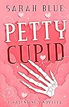 Book cover for Petty Cupid (Love in the Veil, #1)