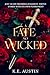 A Fate so Wicked: Into the Shadows, Book One