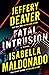 Fatal Intrusion (Sanchez & Heron, #1)