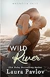 Wild River by Laura Pavlov