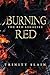 Burning Red (The Red Legacies)