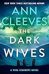 The Dark Wives (Vera Stanhope, #11)