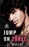 Jump on Three (Savage Academy #3)