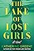 The Lake of Lost Girls