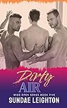 Dirty Air by Sundae Leighton