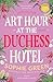 Art Hour at the Duchess Hotel