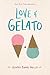 Love & Gelato by Jenna Evans Welch