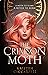 The Crimson Moth (The Crimson Moth, #1)