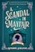 A Scandal in Mayfair (Lily ...