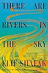 There Are Rivers in the Sky