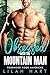 Obsessed with the Mountain Man (Rosewood Ridge Mavericks, #4)