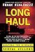 Long Haul by Frank Figliuzzi