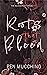 Roots that Bleed (The Bloodroot #1)