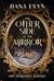 The Other Side of the Mirror (The Mirrored Trilogy #1)