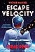 Escape Velocity: Sneak Peek