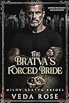 The Bratva’s Forc...