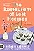 The Restaurant of Lost Recipes (Kamogawa Food Detectives, #2)