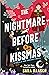 The Nightmare Before Kissmas (Royals and Romance, #1)