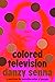 Colored Television