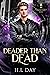 Deader than Dead (Paranormal Problems: Necromancers, #1)