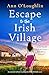 Escape to the Irish Village